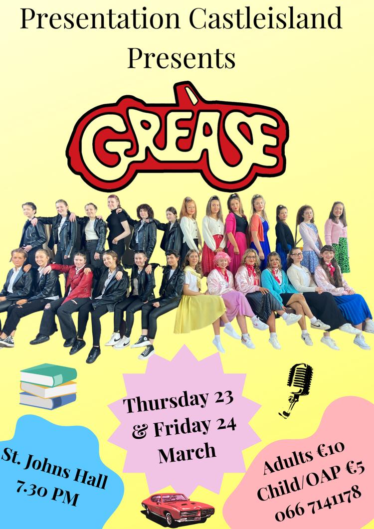 Tickets on Sale for Grease the Musical Presentation Secondary School Castleisland